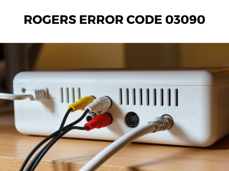 Rogers Error Code 03090