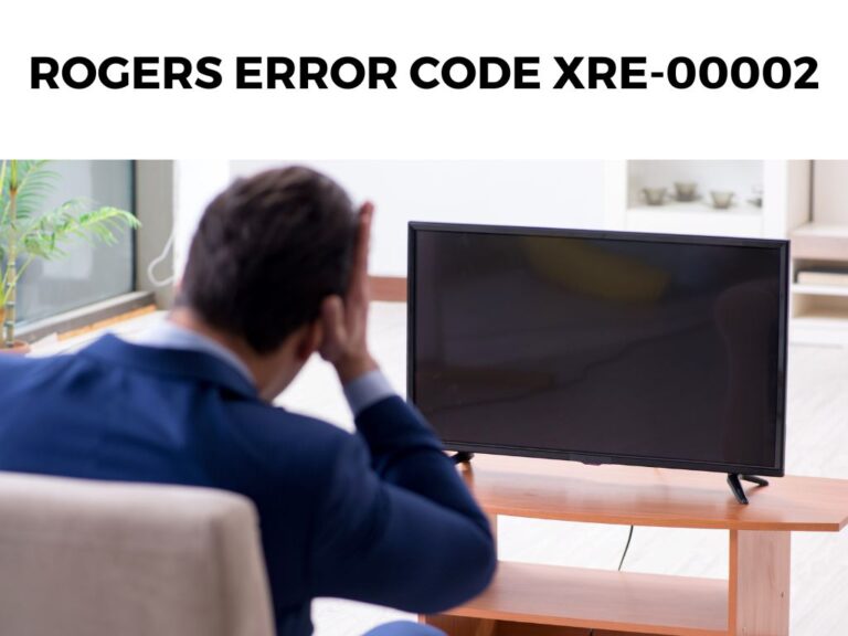 Rogers Error Code XRE-00002
