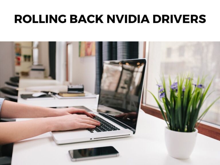 Rolling Back Nvidia Drivers
