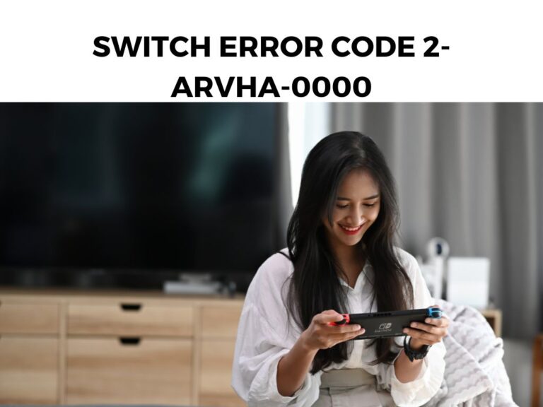 Switch Error Code 2-arvha-0000