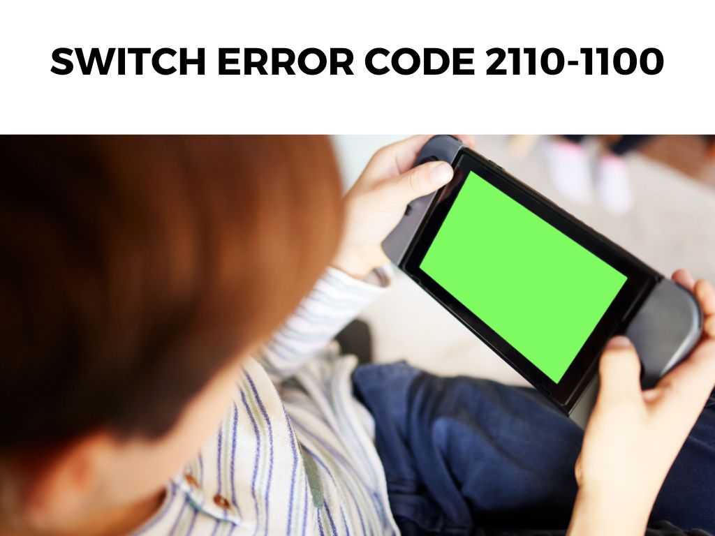 Switch Error Code 2110-1100