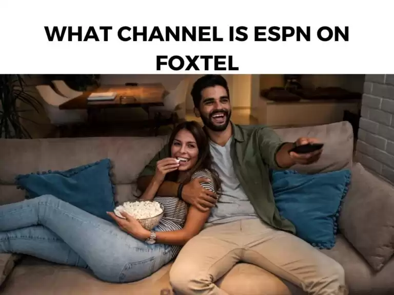 What Channel Is ESPN On Foxtel