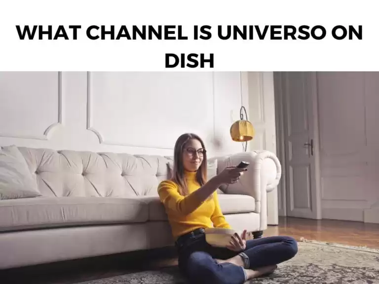 What Channel Is Universo On Dish