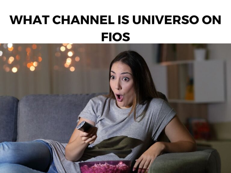 What Channel Is Universo On FiOS
