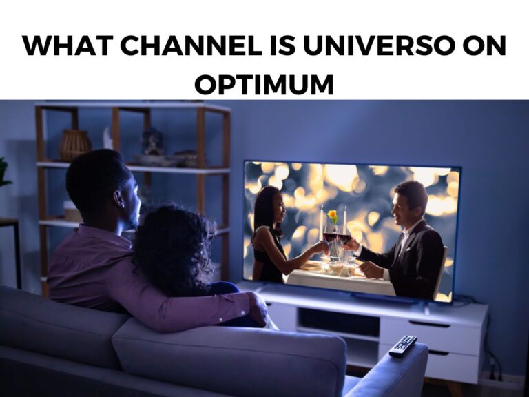 What Channel Is Universo On Optimum