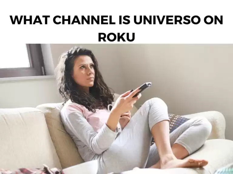 What Channel Is Universo On Roku