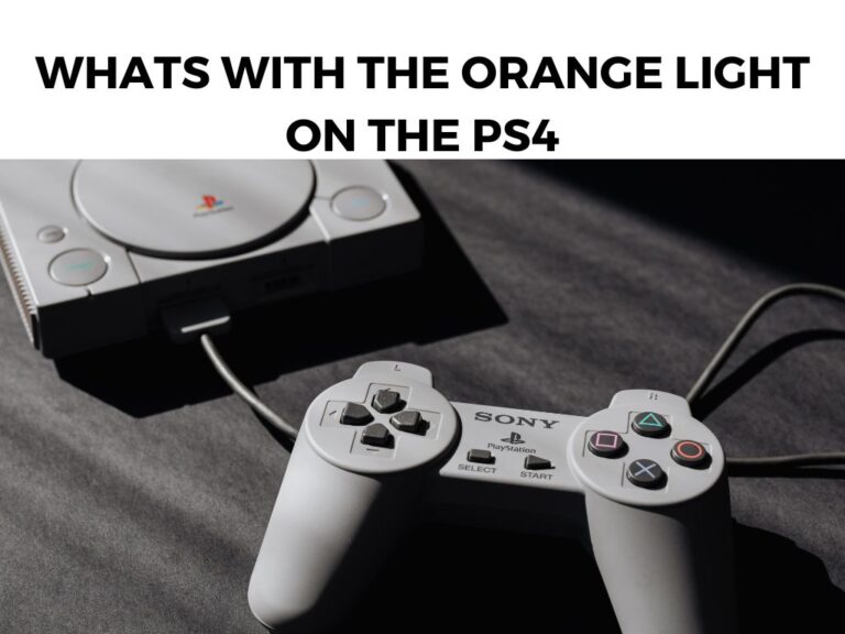 Whats With the Orange Light On the PS4