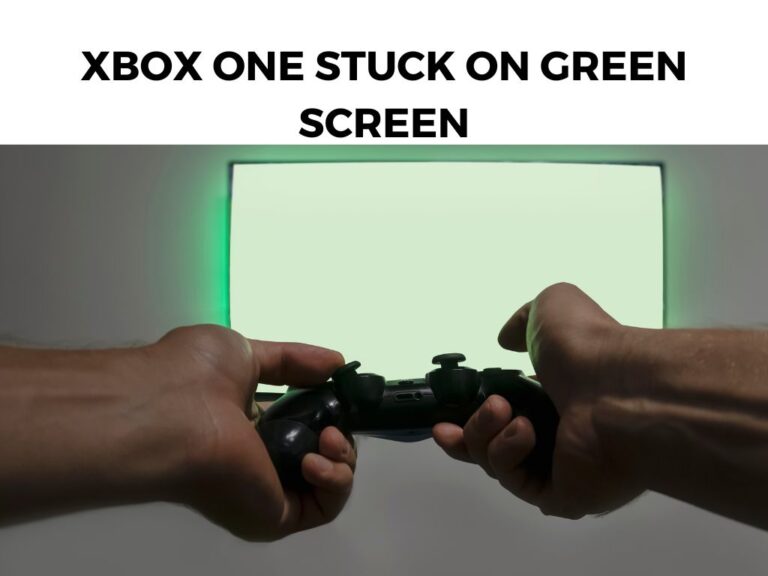 Xbox One Stuck On Green Screen