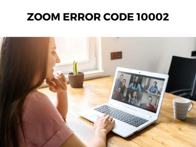 Zoom Error Code 10002