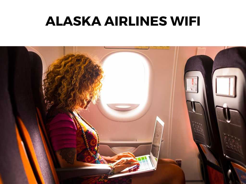 Alaska Airlines Wifi