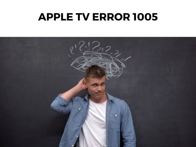 Apple TV Error 1005