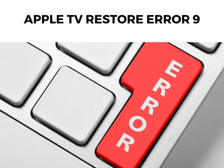 Apple TV Restore Error 9