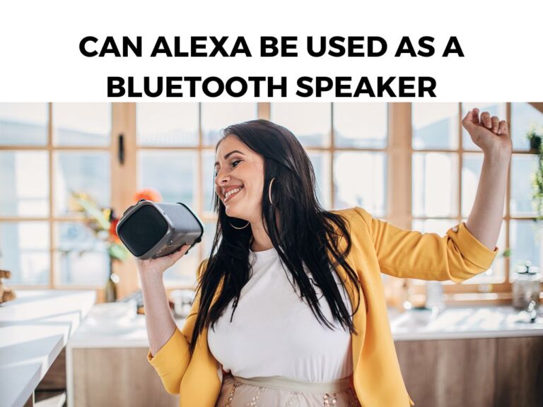 Can Alexa Be Used as a Bluetooth Speaker
