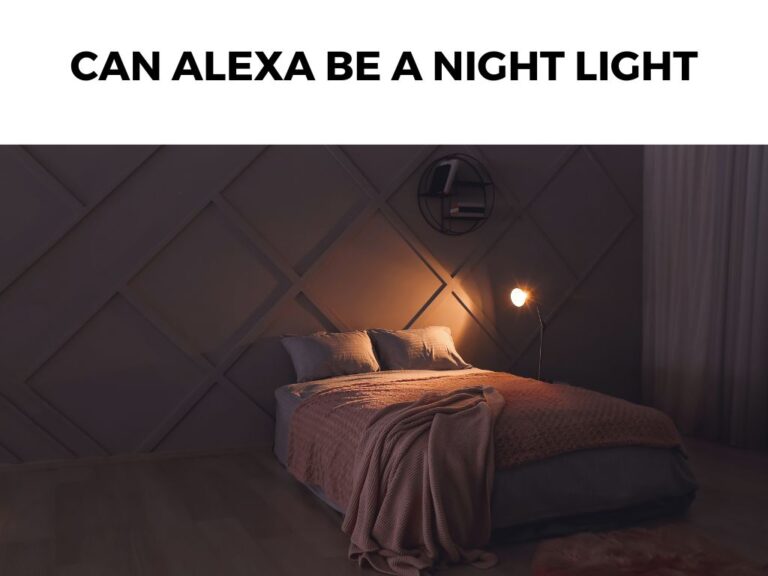 Can Alexa Be a Night Light