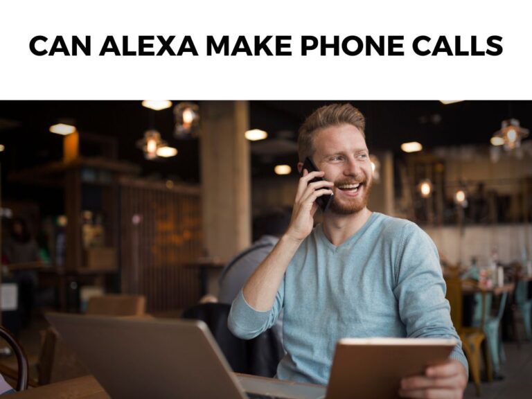 Can Alexa Make Phone Calls