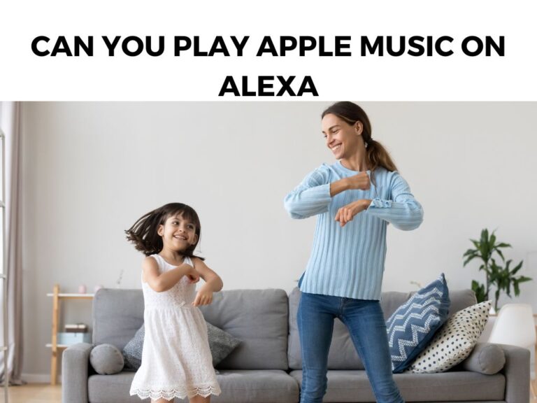 Can You Play Apple Music On Alexa