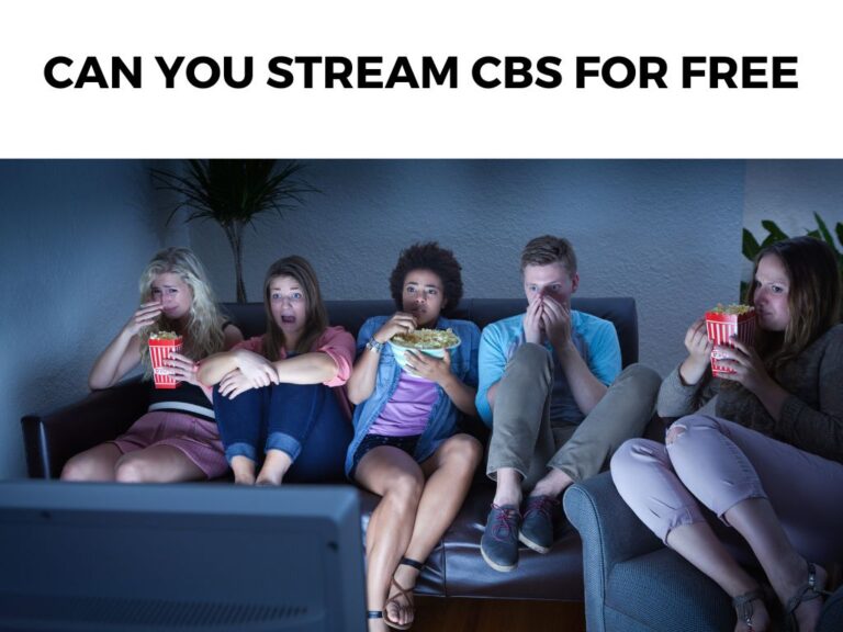 Can You Stream CBS For Free