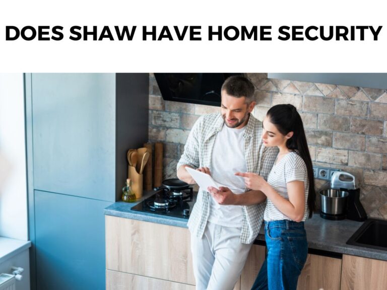 Does Shaw Have Home Security