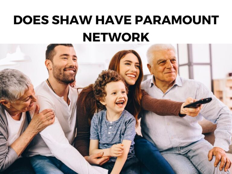 Does Shaw Have Paramount Network
