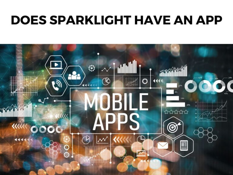 Does Sparklight Have an App