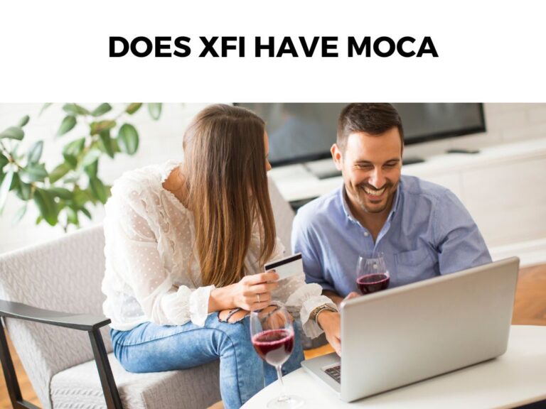 Does xFi Have MoCA