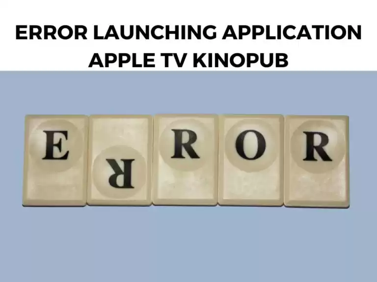 Error Launching Application Apple TV Kinopub