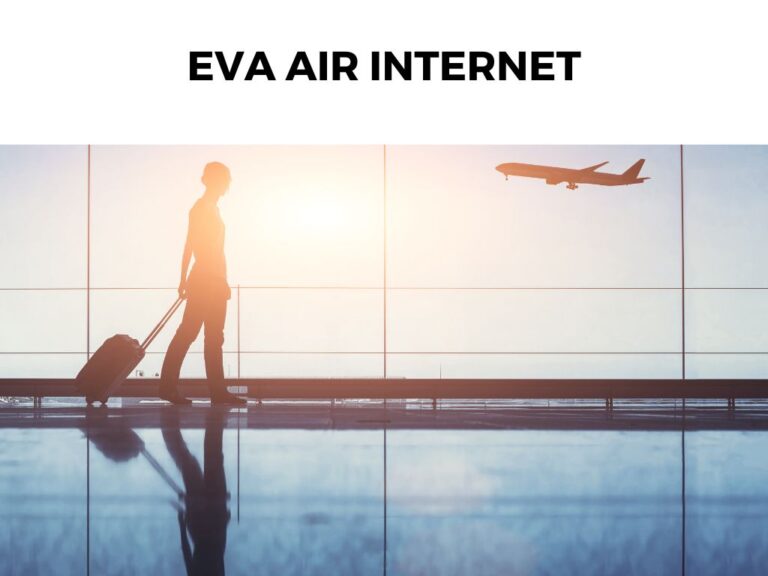 Eva Air Internet