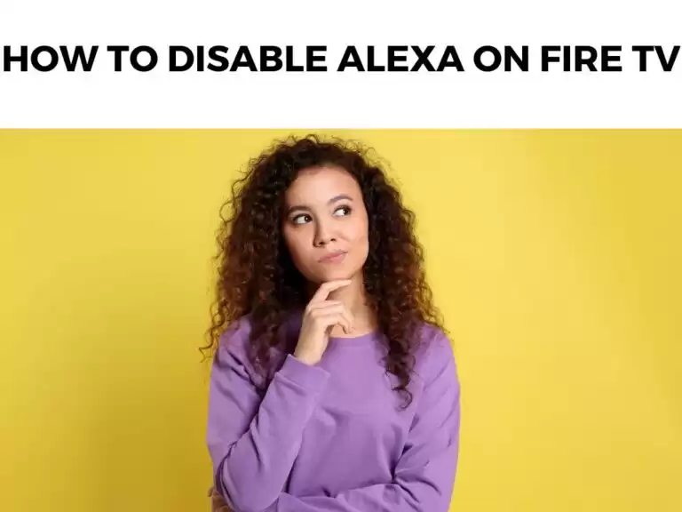 How To Disable Alexa On Fire TV
