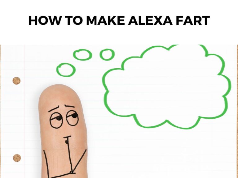 How To Make Alexa Fart