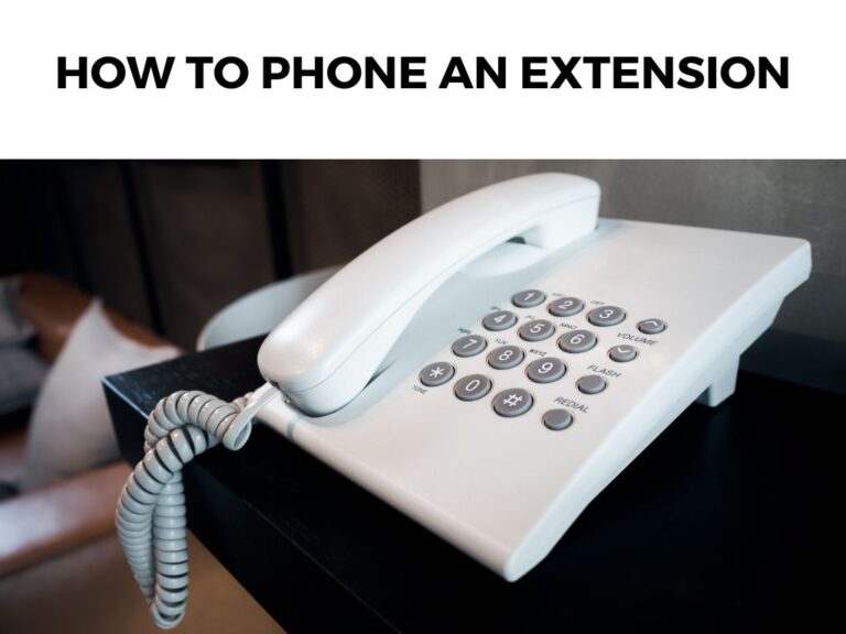 How To Phone an Extension