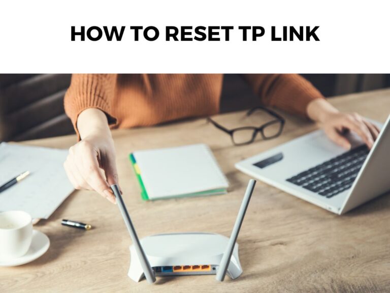 How To Reset TP Link