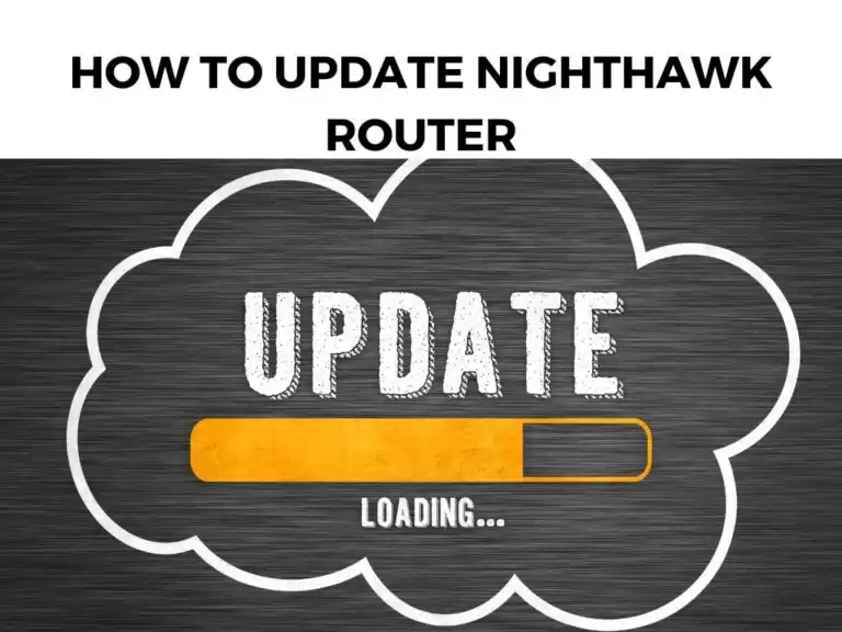 How To Update Nighthawk Router