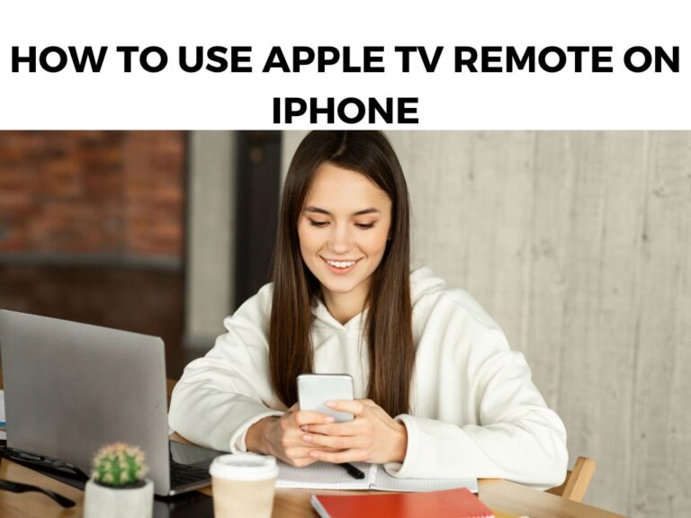 How To Use Apple TV Remote On iPhone