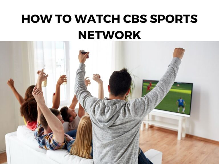 How To Watch CBS Sports Network