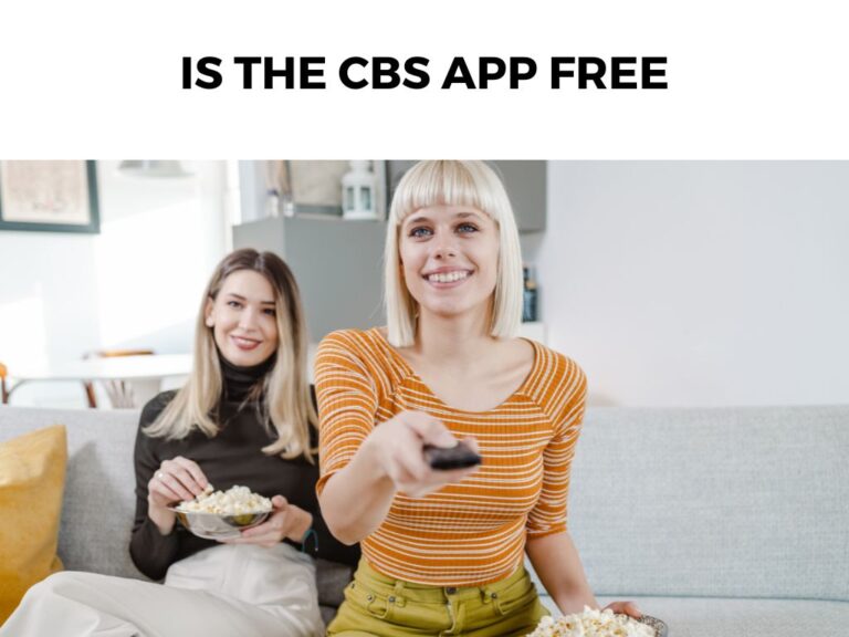 Is The CBS App Free
