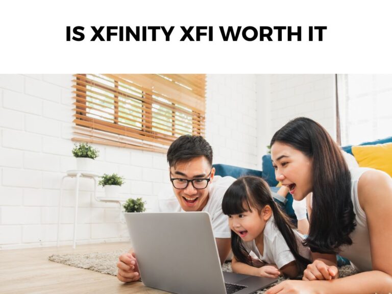 Is Xfinity xFi Worth It