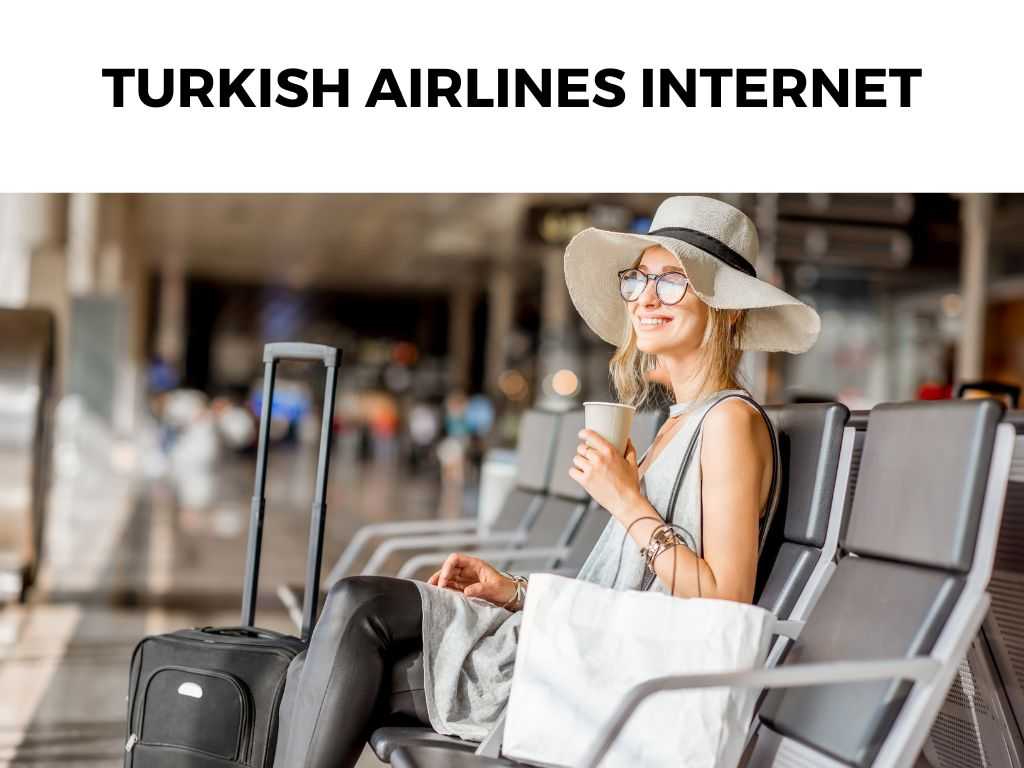 Turkish Airlines Internet
