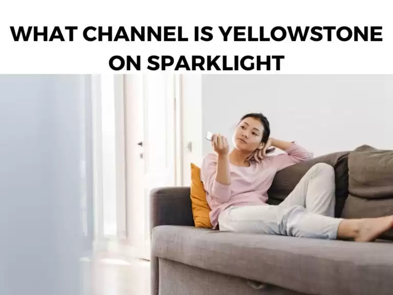What Channel Is Yellowstone On Sparklight
