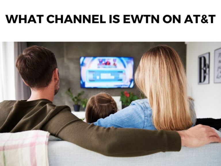 What Channel is EWTN on AT&T