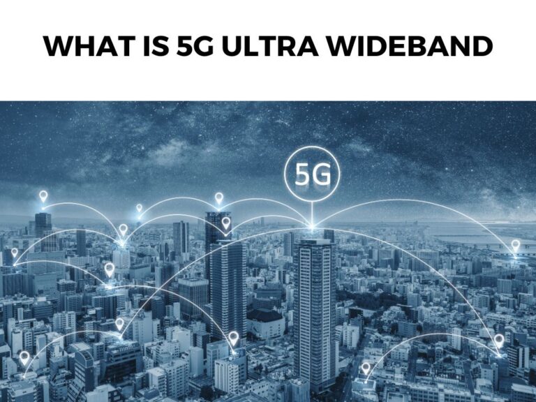 What Is 5G Ultra Wideband