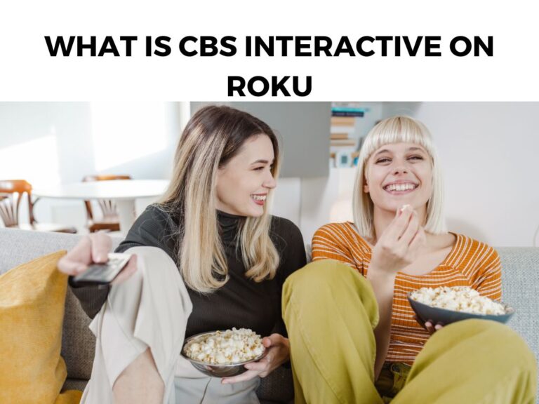 What Is CBS Interactive On Roku