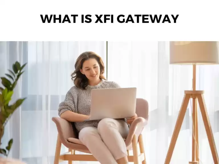 What Is xFi Gateway