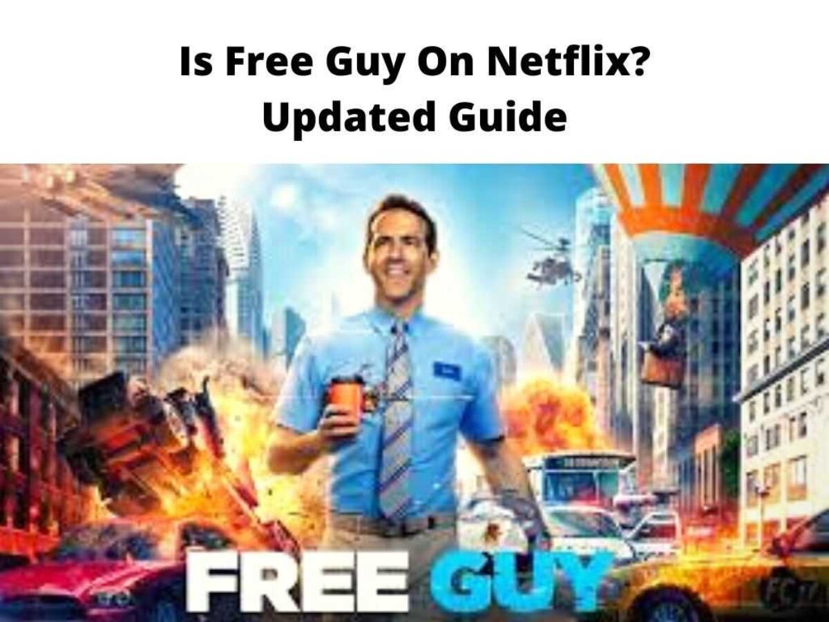 free guy streaming netflix